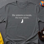 The Room Adjusts — Unisex Tee