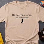 The Room Adjusts — Unisex Tee