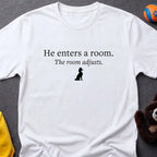 The Room Adjusts — Unisex Tee