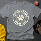 Dog Over People Social Club T-Shirt