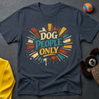 Dog People Only Graffiti T-Shirt