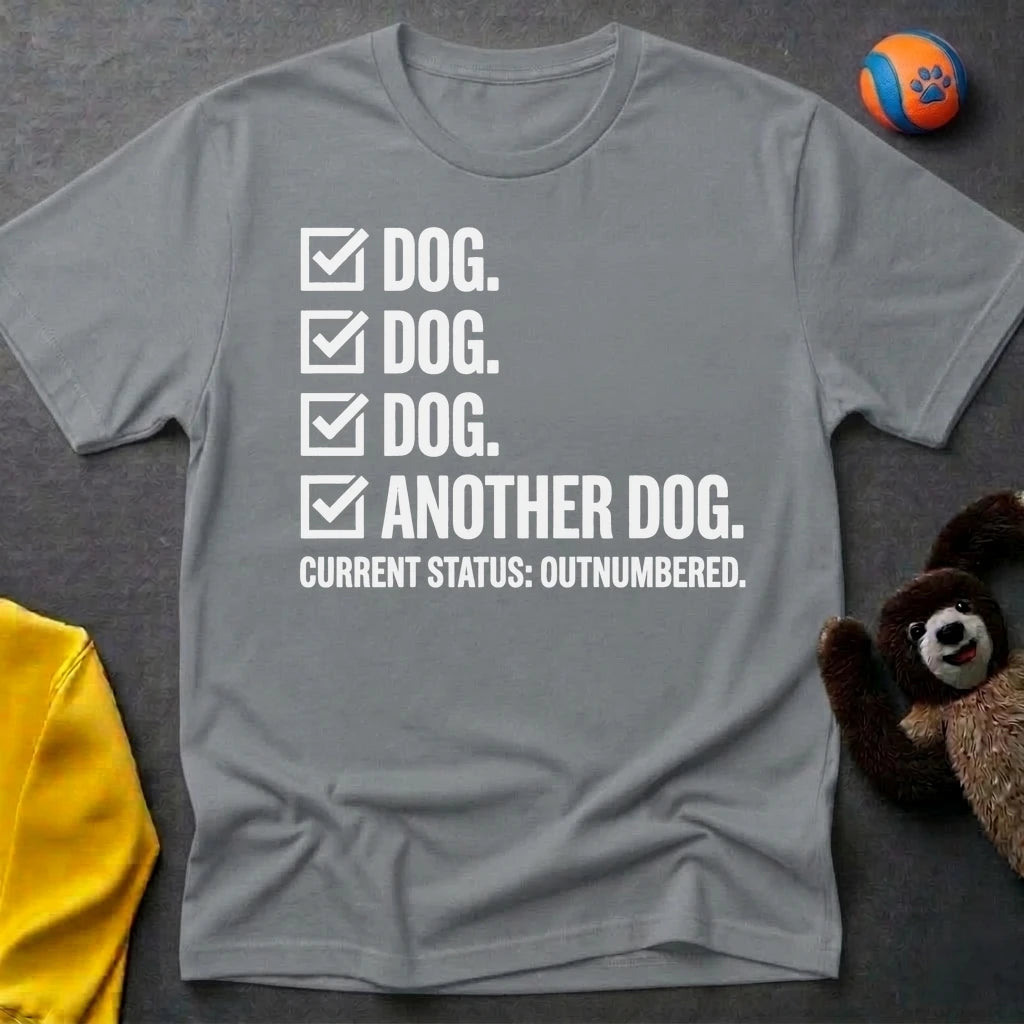 Dog Dog Dog Another Dog T-Shirt