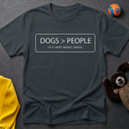 Dogs > People T-shirt