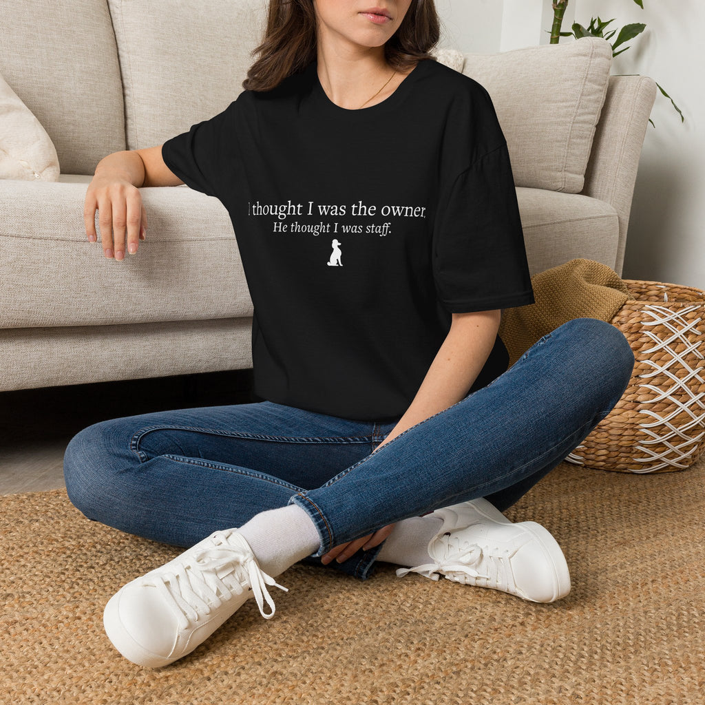 He Thought I Was The Staff — Unisex Tee