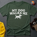 My Dog Walks Me Graphic T-Shirt