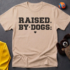 Raised By Dogs T-shirt